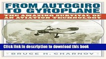 New Book From Autogiro to Gyroplane: The Amazing Survival of an Aviation Technology