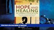 READ ONLINE Hope and Healing in Urban Education: How Urban Activists and Teachers are Reclaiming