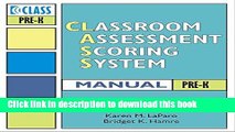 [Download] Classroom Assessment Scoring System (Class) Manual, Pre-k (Vital Statistics) Hardcover