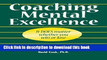 [Popular Books] Coaching Mental Excellence: It Does Matter Whether You Win or Lose Free Online