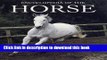[Popular Books] Encyclopedia of the Horse Full Online