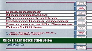 Download Enhancing Nonsymbolic Communication Interactions Among Learners With Severe Disabilities