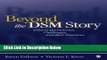 Ebook Beyond the DSM Story: Ethical Quandaries, Challenges, and Best Practices Full Online