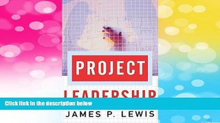 Must Have  Project Leadership  READ Ebook Full Ebook Free