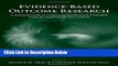 Ebook Evidence-Based Outcome Research: A Practical Guide to Conducting Randomized Controlled
