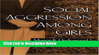 Books Social Aggression among Girls (Guilford Series on Social and Emotional Development) Full
