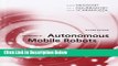 [PDF] Introduction to Autonomous Mobile Robots (Intelligent Robotics and Autonomous Agents series)