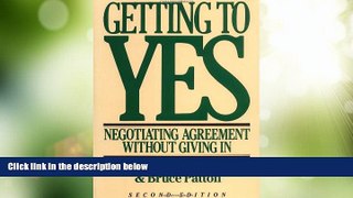 Big Deals  Getting to Yes: Negotiating Agreement Without Giving In  Best Seller Books Best Seller