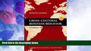 Big Deals  Cross-Cultural Business Behavior: A Guide for Global Management (Fifth Edition)  Free