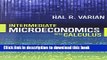 [PDF] Intermediate Microeconomics with Calculus: A Modern Approach Popular Colection