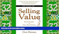 Must Have PDF  Selling Value: Key Principles of Value-Based Selling  Best Seller Books Most Wanted