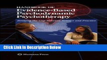 Ebook Handbook of Evidence-Based Psychodynamic Psychotherapy: Bridging the Gap Between Science and