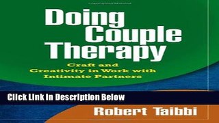 Books Doing Couple Therapy: Craft and Creativity in Work with Intimate Partners (Guilford Family