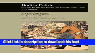 [PDF] Bodies Politic: Disease, Death and Doctors in Britain, 1650-1900: Disease, Death and Doctors