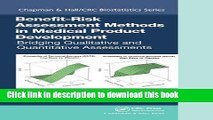 [PDF] Benefit-Risk Assessment Methods in Medical Product Development: Bridging Qualitative and