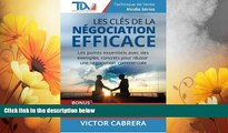 READ FREE FULL  Les Cles de la Negociation Efficace: Les points essentiels avec des exemples