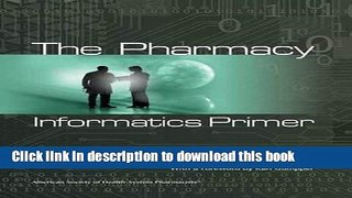 [PDF] The Pharmacy Informatics Primer Popular Colection