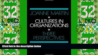 Big Deals  Cultures in Organizations: Three Perspectives  Free Full Read Most Wanted