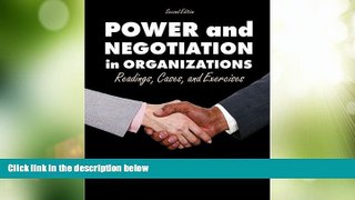 Big Deals  POWER AND NEGOTIATION IN ORGANIZATIONS: READINGS, CASES AND EXERCISES  Best Seller