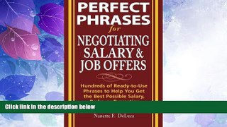 Must Have PDF  Perfect Phrases for Negotiating Salary and Job Offers: Hundreds of Ready-to-Use