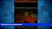 Must Have  Pandemonium: Towards a Retro-Organization Theory  READ Ebook Full Ebook Free