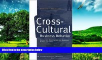 READ FREE FULL  Cross-Cultural Business Behavior: Marketing, Negotiating and Managing Across