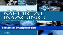 Download Medical Imaging: Techniques, Reflection and Evaluation, 1e Book Online
