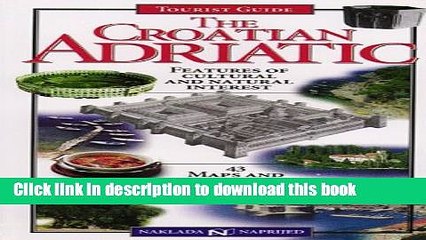 [PDF] The Croatian Adriatic: Features of Cultural and Natural Interest Popular Colection