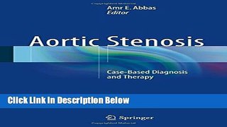 Books Aortic Stenosis: Case-Based Diagnosis and Therapy Free Online