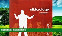 Full [PDF] Downlaod  slide:ology: The Art and Science of Creating Great Presentations  READ Ebook