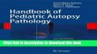 [PDF] Handbook of Pediatric Autopsy Pathology Popular Online