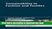 [PDF] Sustainability in Fashion and Textiles: Values, Design, Production and Consumption Popular