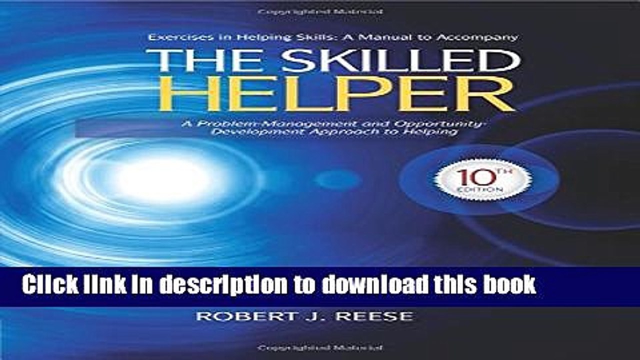 [PDF] Student Workbook Exercises for Egan s The Skilled Helper, 10th Popular Colection