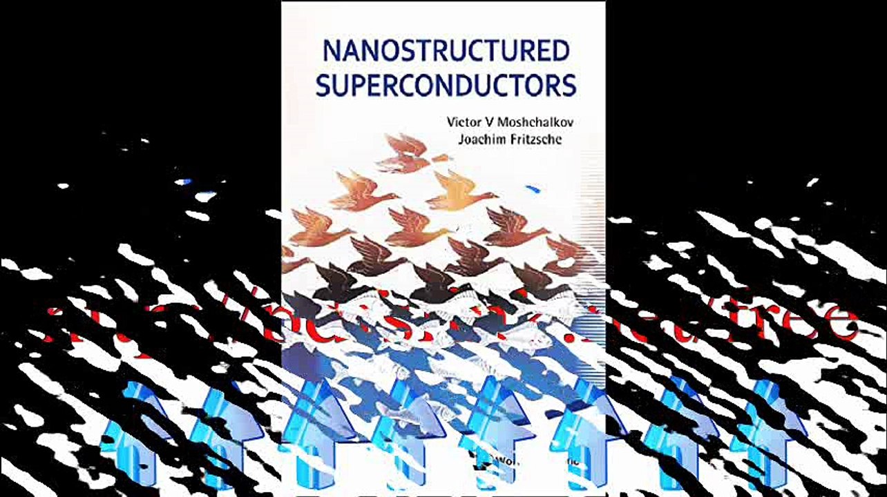 Download Nanostructured Superconductors Pdf