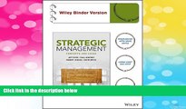 Must Have  Strategic Management: Concepts and Cases Binder Ready Version + WileyPLUS Learning