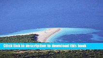 [PDF] Zlatni Rat Beach in Croatia Journal: 150 page lined notebook/diary Popular Online