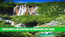 [PDF] Plitvice National Park Waterfalls in Croatia Journal: 150 page lined notebook/diary Full