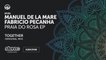 Manuel de la Mare, Fabricio Pecanha - Together - Original Mix