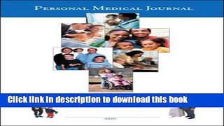 [Popular Books] Personal Medical Journal Full Online