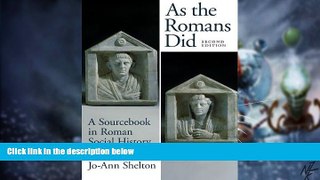 Big Deals  As the Romans Did: A Sourcebook in Roman Social History, 2nd Edition  Free Full Read