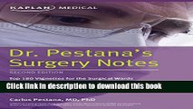 [PDF] Dr. Pestana s Surgery Notes: Top 180 Vignettes for the Surgical Wards Full Colection