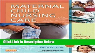 Books Maternal Child Nursing Care, 5e Free Online