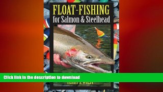 READ  Float-Fishing for Salmon   Steelhead FULL ONLINE