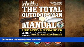 FAVORITE BOOK  The Total Outdoorsman Manual (10th Anniversary Edition) (Field   Stream) FULL
