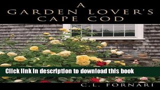 [PDF] Garden Lover s Cape Cod Full Colection
