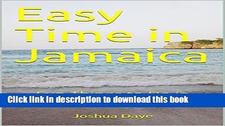 [PDF] Easy Time in Jamaica: Fun Things to Do in Ocho Rios Full Online