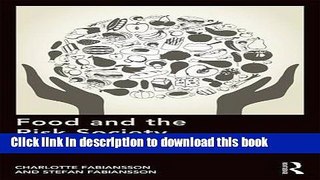 [PDF] Food and the Risk Society: The Power of Risk Perception Download Online