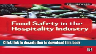 [PDF] Food Safety in the Hospitality Industry Full Online