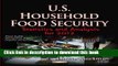 [Popular Books] U.S. Household Food Security: Statistics and Analysis for 2012 (Food Safety: