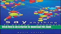 [PDF] Say Anything to Anyone, Anywhere: 5 Keys To Successful Cross-Cultural Communication Popular